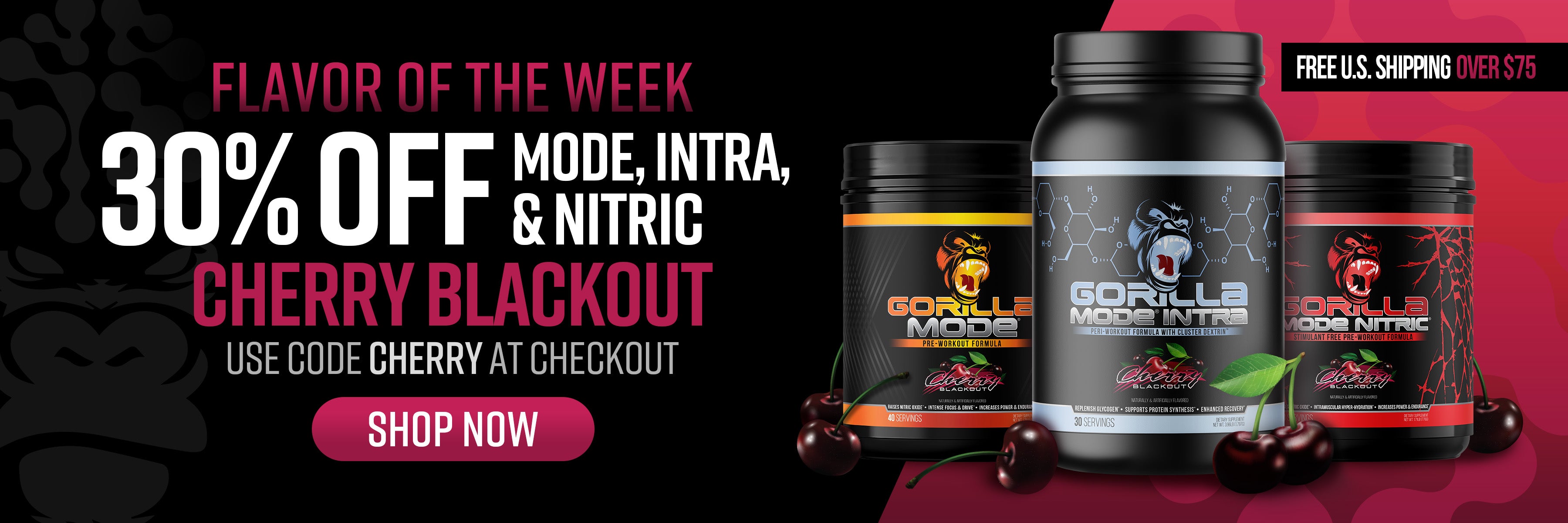 flavor of the week 30% mode, intra, nitric, cherry blackout use code cherry